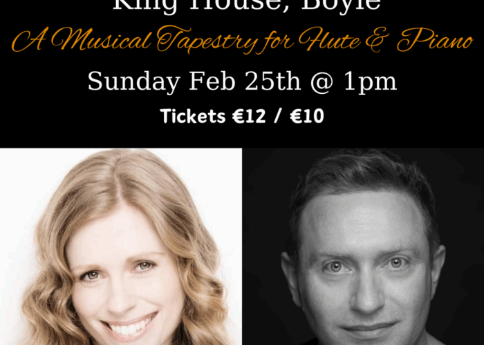 A Musical Tapestry for Flute & Piano in King House Boyle Sun Feb 25th (1)