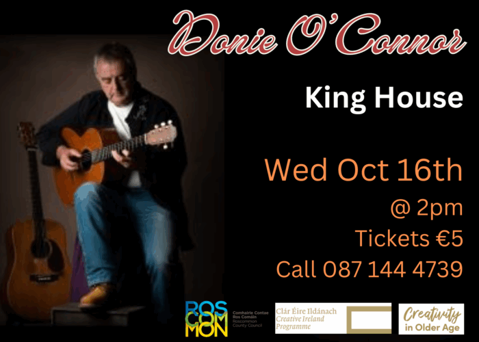 Donie O'Connor King House Boyle Wd Oct 16th at 2pm Cultural Companions